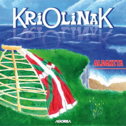 Kriolinak - Aldaketa