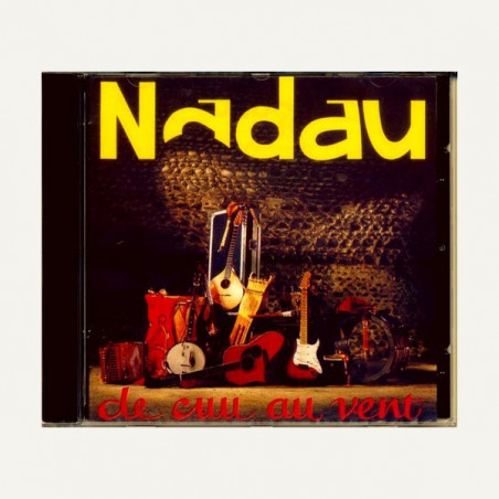 Nadau - De cuu au vent