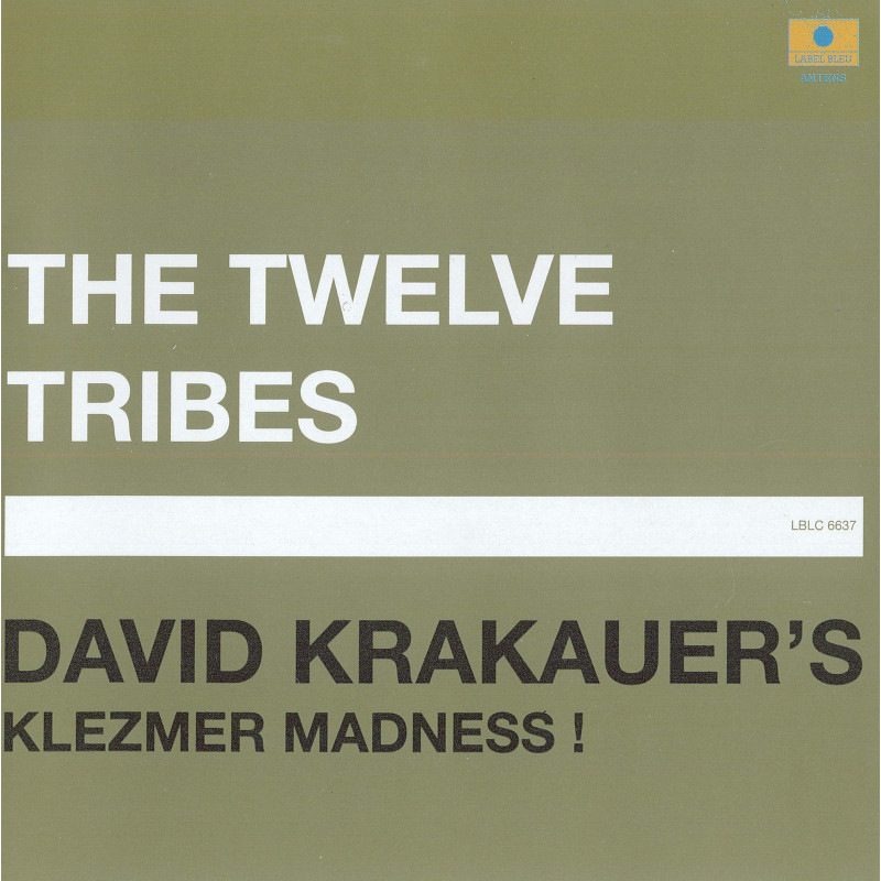 David Krakauer's Klezmer Madness ! - The twelve tribes