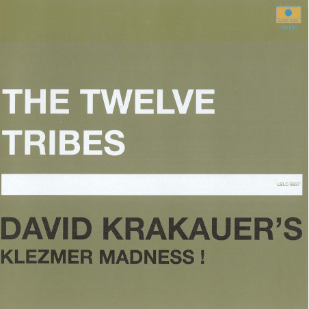 David Krakauer's Klezmer Madness ! - The twelve tribes