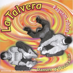 La Talvera - Faguem ribota Danses d'Occitanie