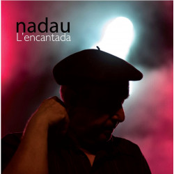 Nadau - L'encantada