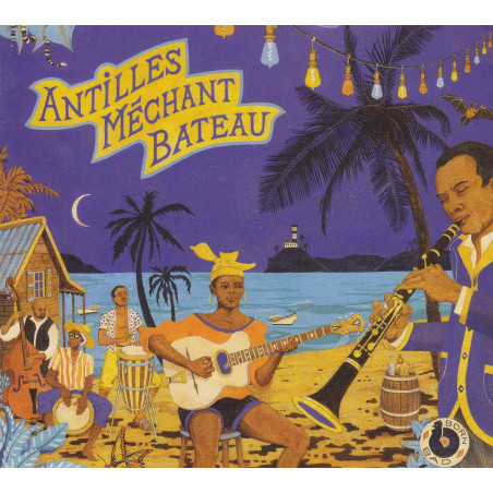 Antilles méchant bateau - Deep biguines & qwo-ka