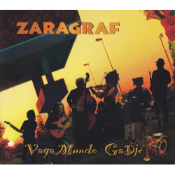 Zaragraf - Vaga mundo Gadjé