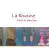 La Rouzine - pieds au plancher