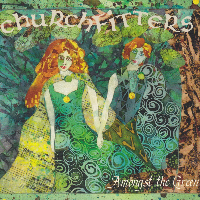 Churchfitters - Amongst the green