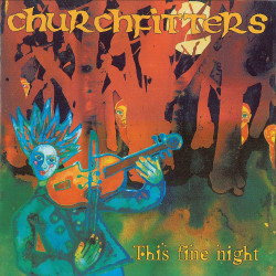 Churchfitters - This fine night