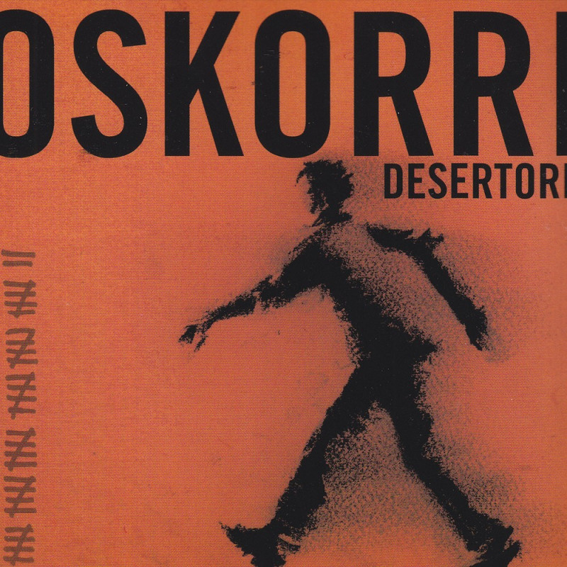 Oskorri - Desertore