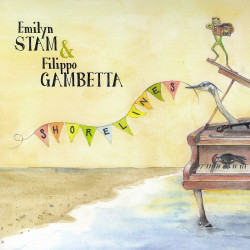 Emily Stam | Filippo Gambetta - Shorelines
