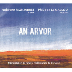 Nolwenn Monjarret | Philippe Le Gallou - An arvor