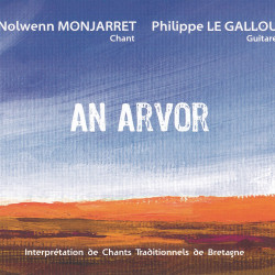 Nolwenn Monjarret | Philippe Le Gallou - An arvor