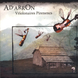 Vriolonaires pirenencs - Ad'Arron - CD - Gascogne - Phonolithe