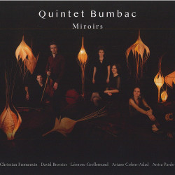 Quintet Bumbac - Miroirs