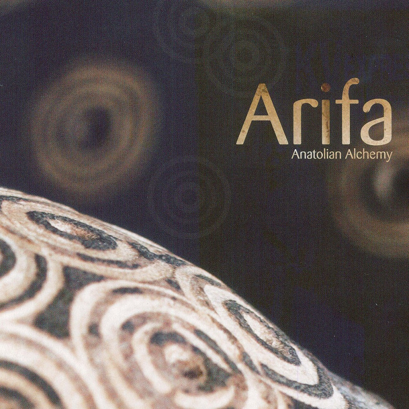 Arifa - Anatolian alchemy