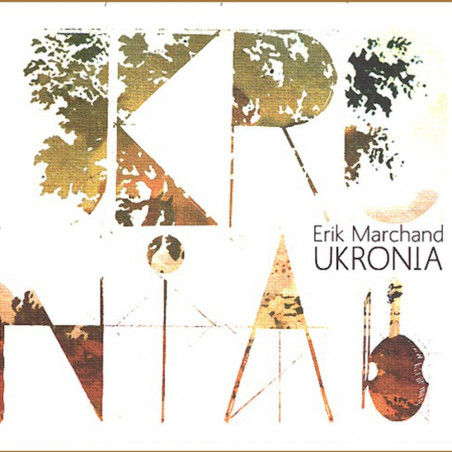 Erik Marchand - Ukronia