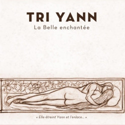 Tri Yann - La belle enchantée