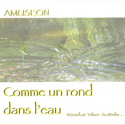 Comme un rond dans l'eau - Amuséon - CD - musique du Nord - Phonolithe