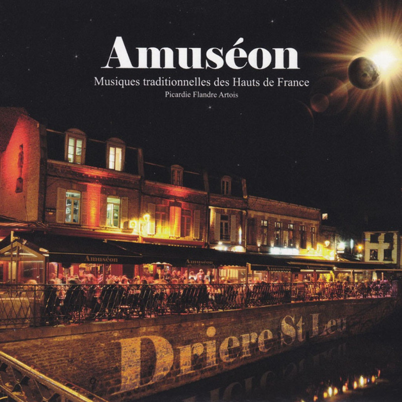 Musiques Trad. des Hauts de France - Amuséon - CD - Phonolithe