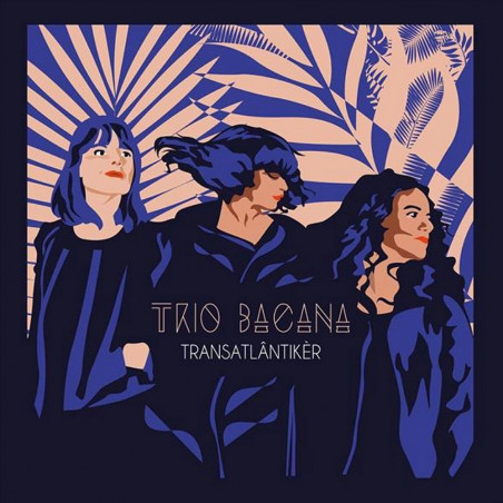 Trio Bacana - Transatlântikèr