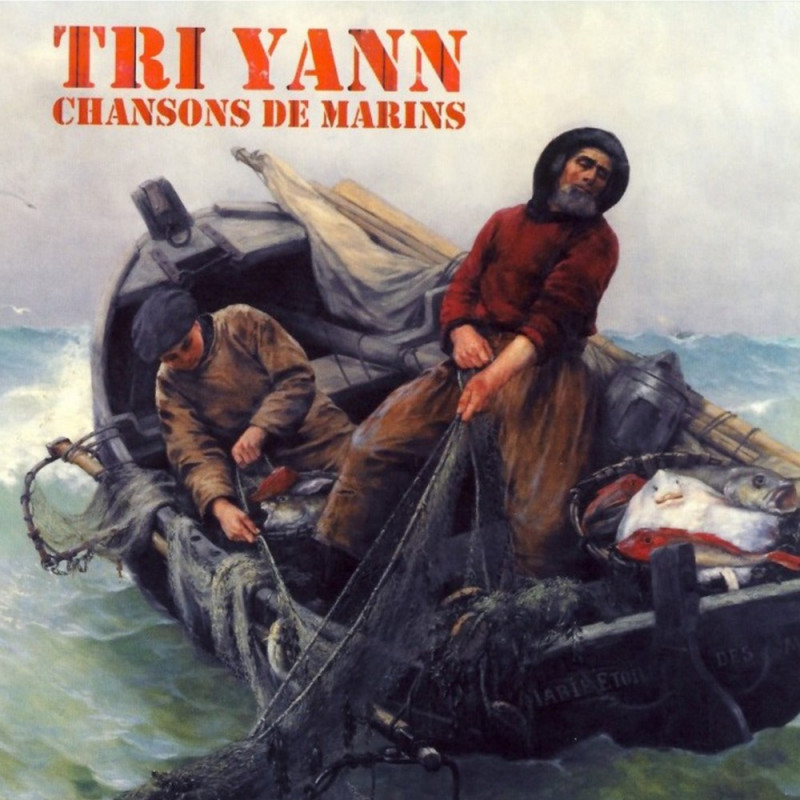 Tri Yann - Chansons de marins