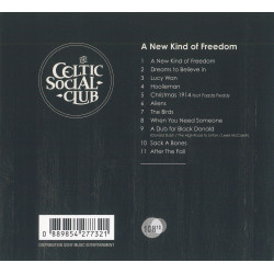 The Celtic Social Club - A new king of freedom