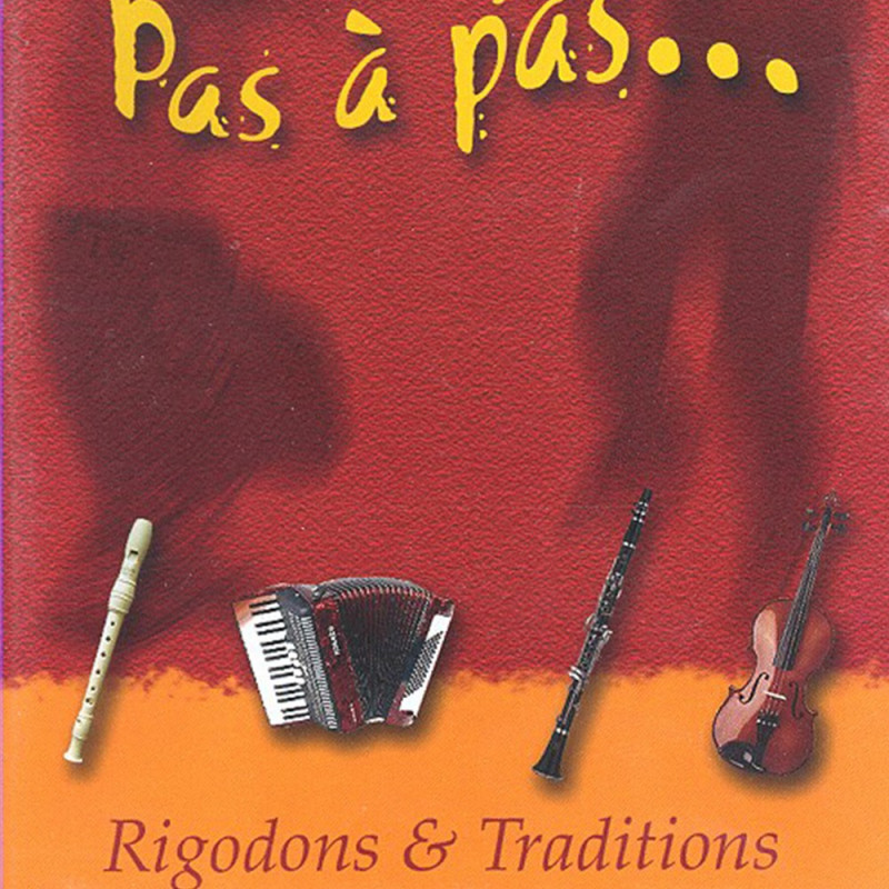 Rigodons & Traditions - Pas a pas...