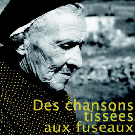 Éric Desgrugillers - Des chansons tissées aux fuseaux