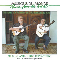 Dominique Buscail - Brésil : Cantadores Repentistas