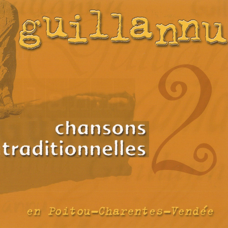 Guillannu - Chansons Traditionnelles