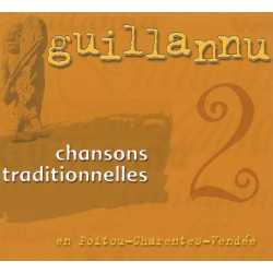 Guillannu - Chansons Traditionnelles