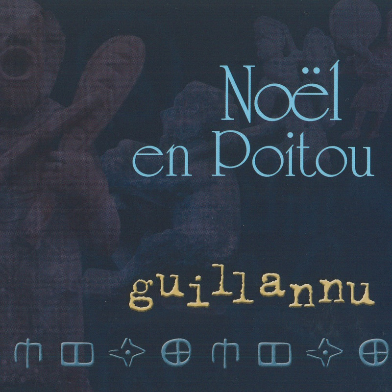 Guillannu - Noël en Poitou