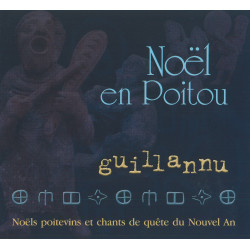 Guillannu - Noël en Poitou