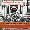 Haïdouti Orkestar - Dogu