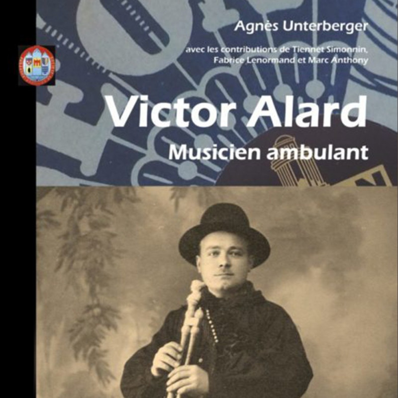 Victor Alard - Agnès Unterberger - Livre - Phonolithe