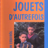 Daniel Descomps - Jouets d'autrefois