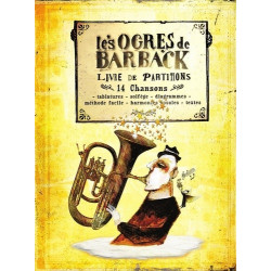 Les Ogres de Barback - Livre de partitions : 14 chansons