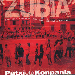 Patxi Eta Konpania - Zubia