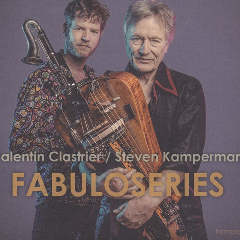 Valentin Clastrier | Steven Kamperman - Fabuloseries