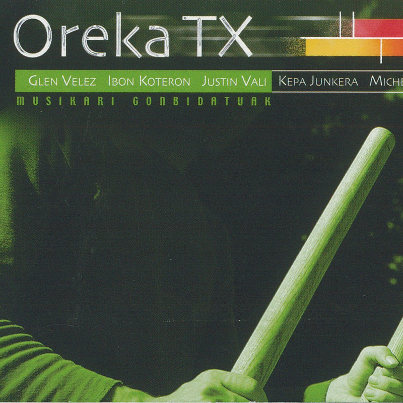 Kepa Junkera - Oreka TX