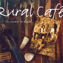 Rural Café - En suivant la draille…