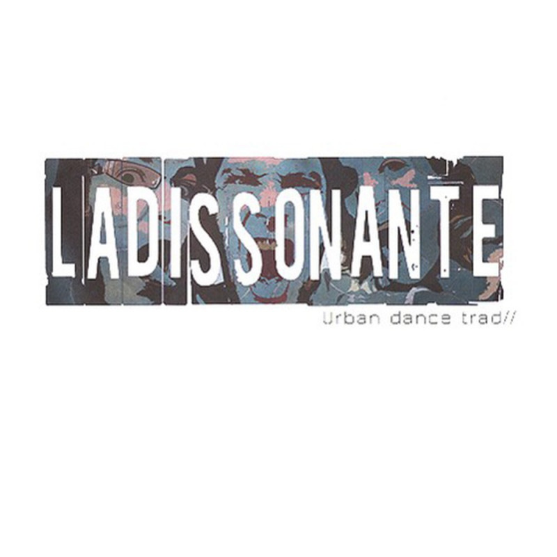 Urban dance Trad - La Dissonante - CD - Bal Folk - Phonolithe
