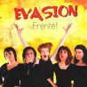 Évasion - Frenté !