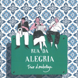 Trio Loubelya - Rua da Alegria