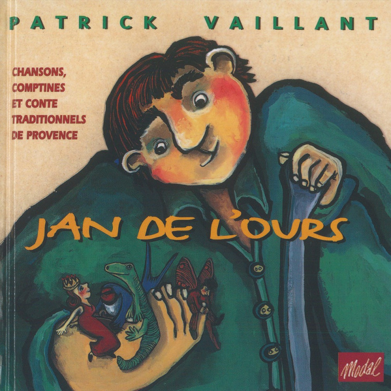 Patrick Vaillant - Jean de l'ours