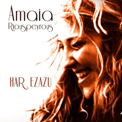 Har Ezazu - Amaia Riouspeyrous - CD - Pays Basque - Phonolithe