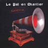 Déviations - Le bal en chantier - CD - Bal Folk - Phonolithe