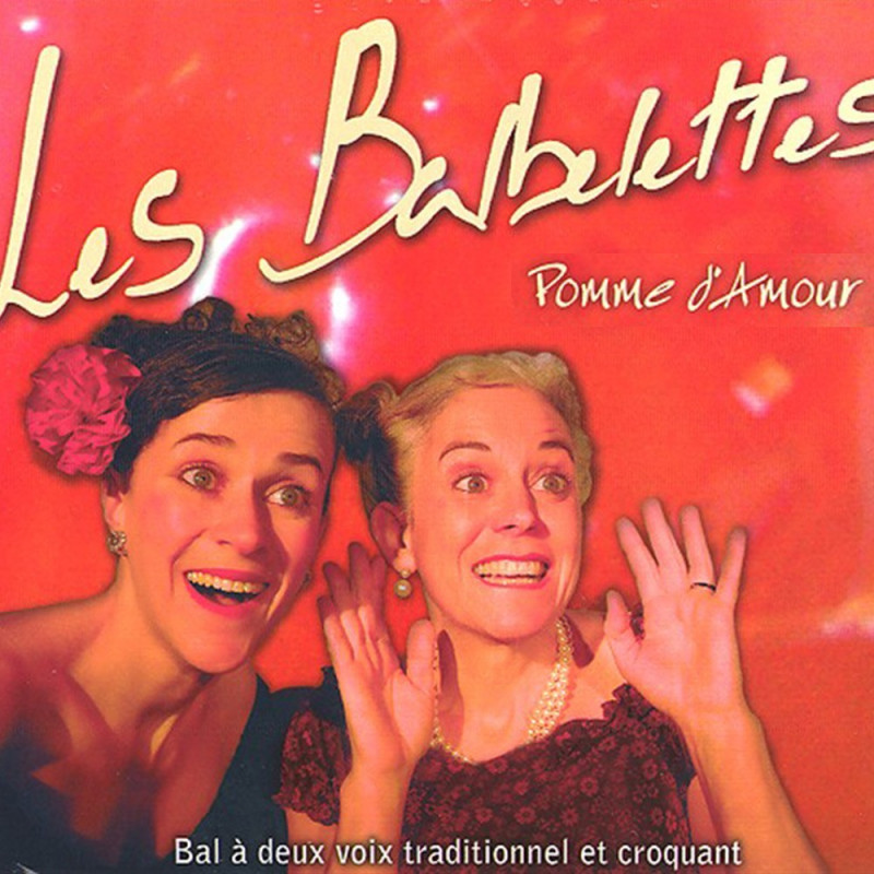 Pomme d'amour - Les Balbelettes - CD - Chansons Folks - Phonolithe