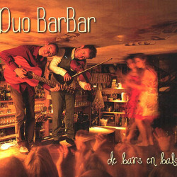 De bars en bals - Duo Barbar - CD - Musique d'Irlande - Phonolithe