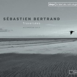 Traversées - Sébastien Bertrand - CD - Trad. Poitou - Phonolithe