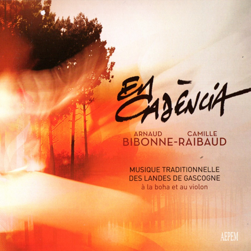 En cadencia - Duo Bibonne / Raibaud - CD - Trad. Gascogne - Phonolithe